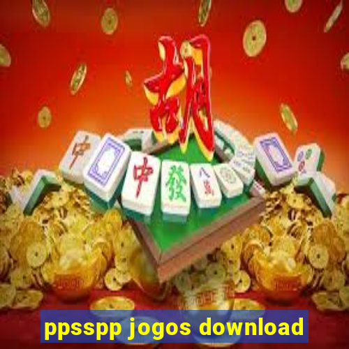 ppsspp jogos download